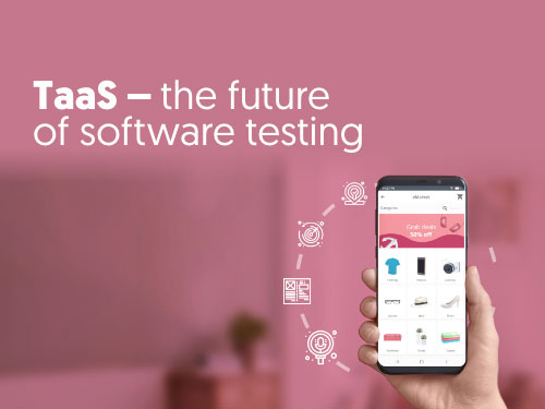 Demystifying TaaS: The Future of Quality Assurance in Software Development